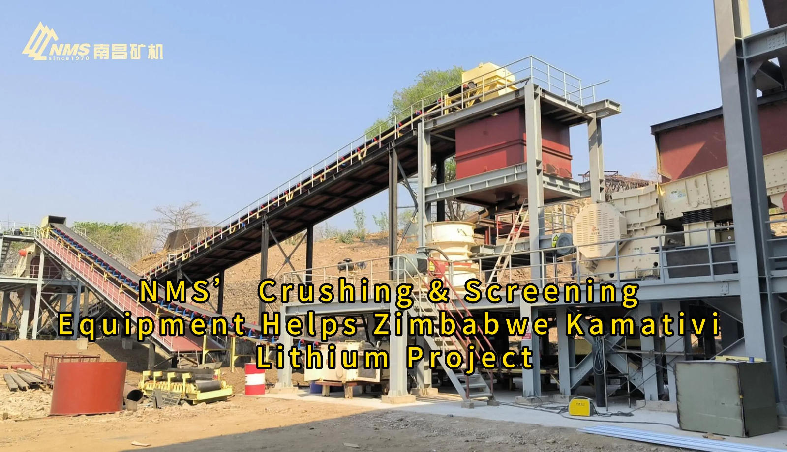 NMS’ Crushing & Screening Equipment Helps Zimbabwe Kamativi Lithium Project